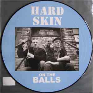 Hard Skin  - On The Balls album
