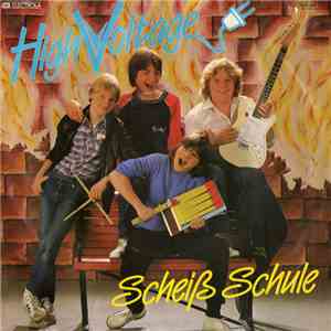 High Voltage  - Scheiß Schule album