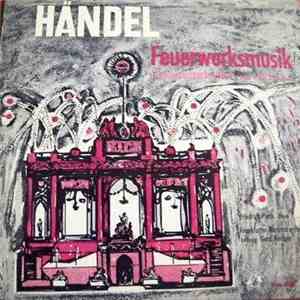 Händel, Friedrich Plath, Gerd Heidger - Feuerwerksmusik Oboenkonzerte: Nr. 1 In B-Dur / Nr.3 In G-Moll album
