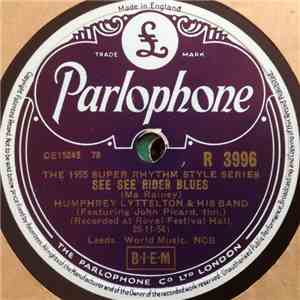 Humphrey Lyttelton & His Band - See See Rider Blues / I Love Paris album