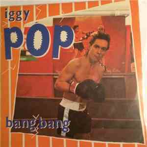 Iggy Pop - Bang-Bang album