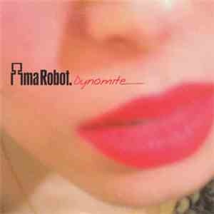 Ima Robot - Dynomite album