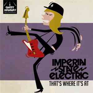 Imperial State Electric - That's Where It's At - Oh Babe album