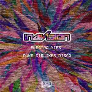 Indivision - Electrolytes / Duke Dislikes Disco album