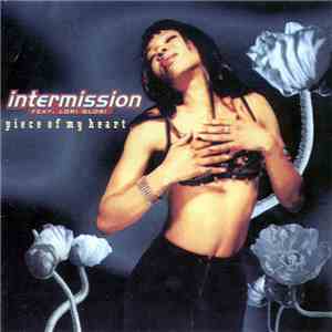 Intermission Feat. Lori Glori - Piece Of My Heart album