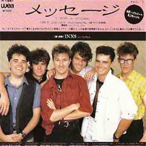 INXS = イン・エクセス - メッセージ = I Send A Message album