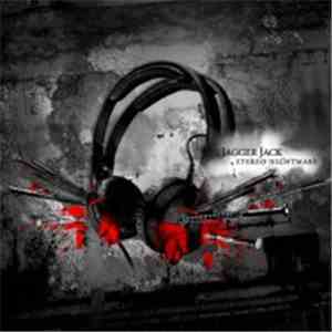 Jagger Jack - Stereo Nightmare album