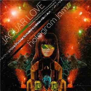 Jaguar Love - Hologram Jams album