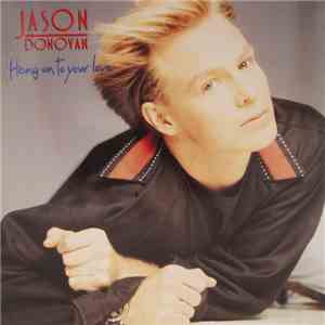 Jason Donovan - Hang On To Your Love album