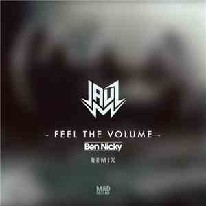 Jauz - Feel The Volume (Ben Nicky Remix) album