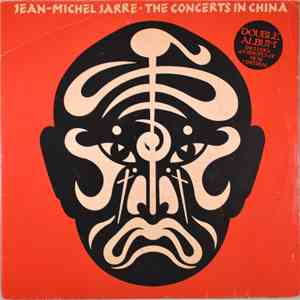 Jean-Michel Jarre - The Concerts In China album