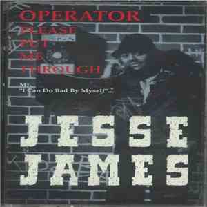 Jesse James  - Operator Please Put Me Through album