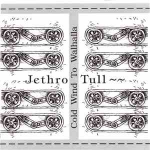 Jethro Tull - Cold Wind To Walhalla album