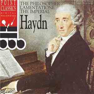 J.Haydn - The Philosopher ● Lamentatione ● The Imperial album