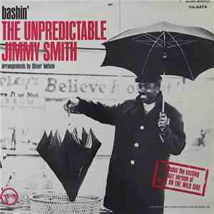 Jimmy Smith - Bashin' - The Unpredictable Jimmy Smith album