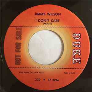 Jimmy Wilson  - I Don't Care / Patiently album