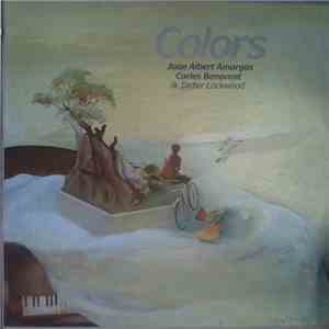 Joan Albert Amargos, Carles Benavent, Didier Lockwood - Colors album