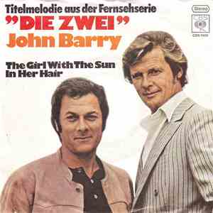 John Barry - ”Die Zwei” (Titelmelodie Aus Der Fernsehserie) album