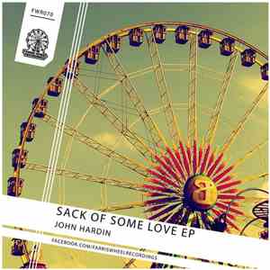 John Hardin - Sack Of Some Love EP album