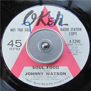 Johnny Watson - Soul Food / I'd Rather Be Your Baby album