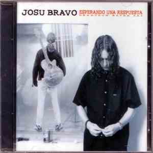 Josu Bravo - Esperando Una Respuesta = Erantzun Baten Zai album
