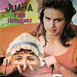 Juana - Juana Y Sus Hermanas album