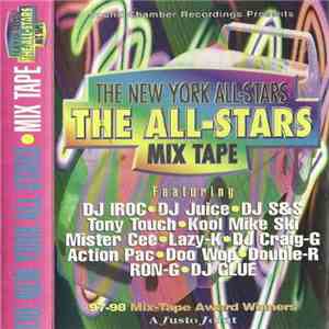 Justo - The New York All-Stars Mixtape (97-98 Mix-Tape Award Winners) album