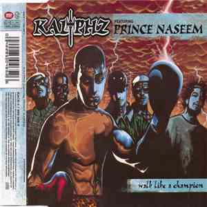 Kaliphz Featuring Prince Naseem - Walk Like A Champion album
