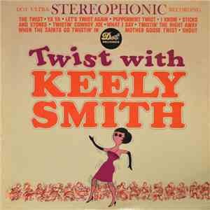 Keely Smith - Twist With Keely Smith album