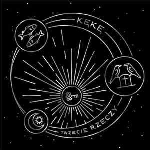 KęKę - Trzecie Rzeczy album