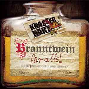 Knasterbart - Branntwein Für Alle! album