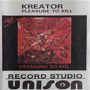 Kreator - Pleasure To Kill album