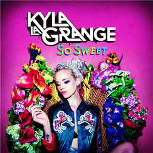 Kyla La Grange - So Sweet album