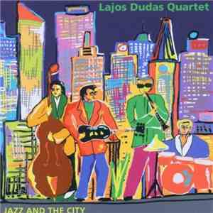 Lajos Dudas - Jazz And The City album