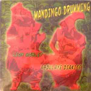 Leon Mobley / Abdoulaye Diakite - Mandingo Drumming album