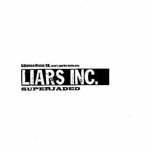 Liars Inc. - Superjaded album