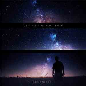 Lights & Motion - Chronicle album