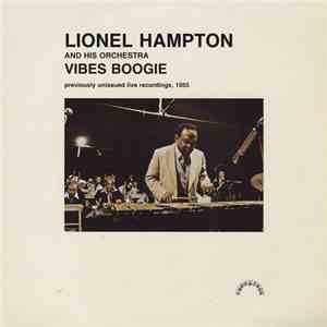 Lionel Hampton And His Orchestra - Vibe Boogie album