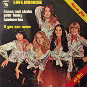 Love Machine  - Dance And Shake Your Funky Tambourine / If You Can Move album