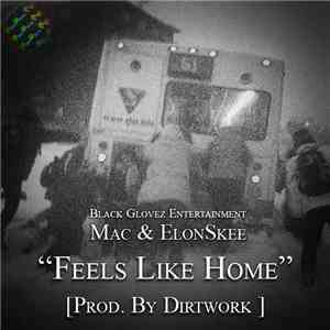 Mac & ElonSkee - Feels Like Home album