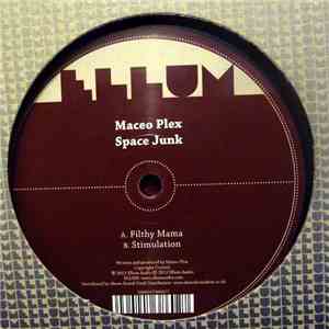 Maceo Plex - Space Junk album