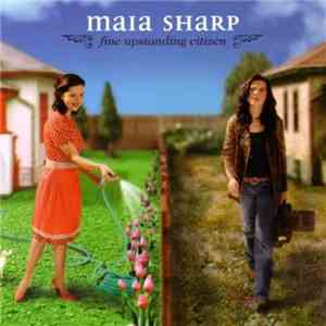 Maia Sharp - Fine Upstanding Citizen album