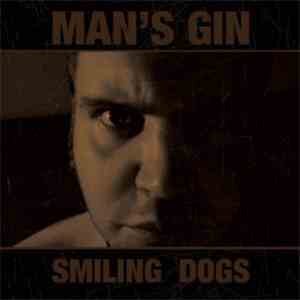 Man's Gin - Smiling Dogs album