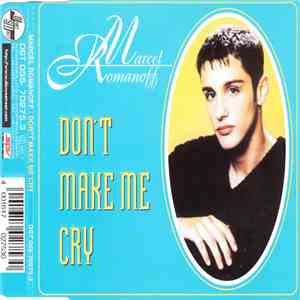 Marcel Romanoff - Don't Make Me Cry album