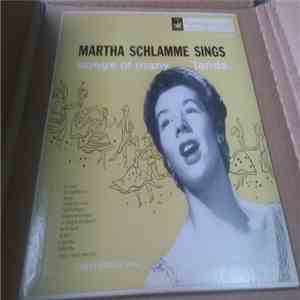 Martha Schlamme - Sings Songs Of Many Lands album