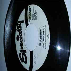 Melody Kings - How Sweet It Is To Be Saved / He's Alright album