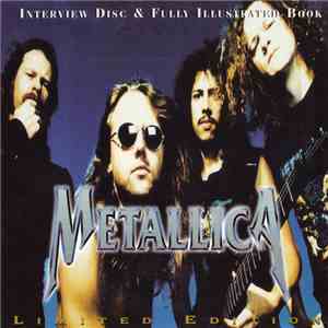 Metallica - Fully Illustrated Book & Interview Disc album