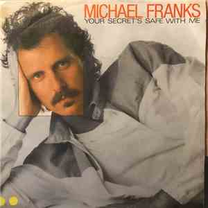 Michael Franks - Your Secret's Safe With Me album