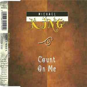 Michael King  - Count On Me album