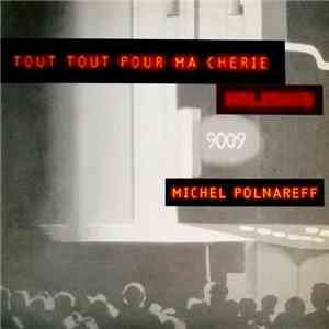 Michel Polnareff - Tout Tout Pour Ma Chérie (Live) / Holidays (Live) album